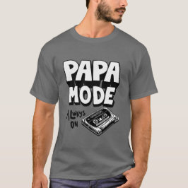 Papa-Modus des Vaters T-Shirt