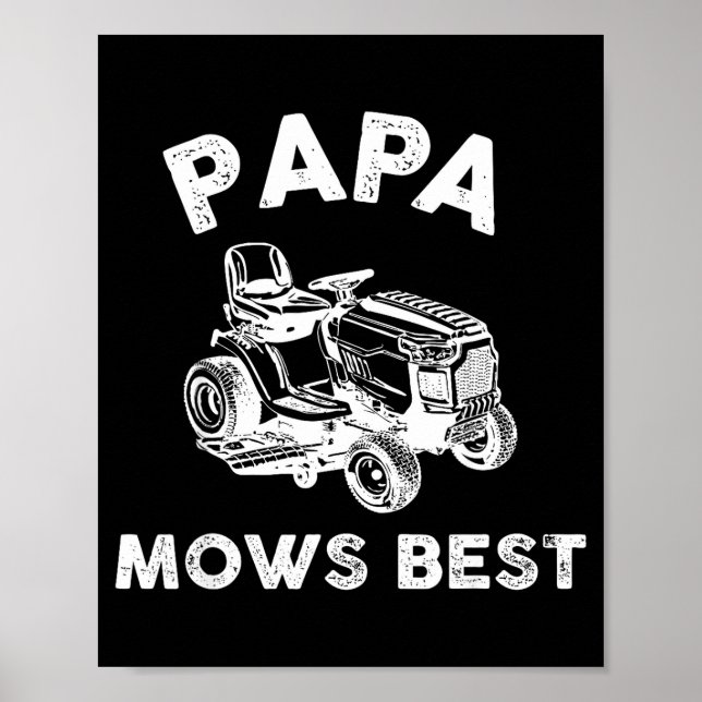Papa Mows Funny Lawn Mower Father's Day Grandpa  Poster (Vorne)