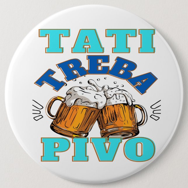 Papa Needs Bier Button (Vorderseite)