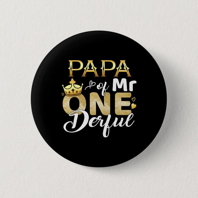 Papa of Mr Onederful Birthday First One derful Mat Button (Vorderseite)