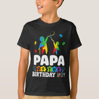 Papa Of The Birthday Boy Autism Awareness Support  T-Shirt
