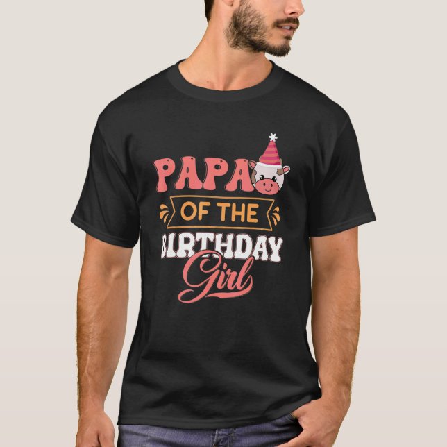 Papa Of The Birthday Girl Farming Barnyard Birthda T-Shirt (Vorderseite)