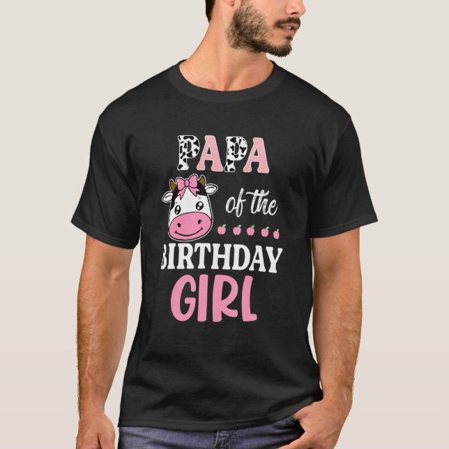 Papa Of The Birthday Girl Farming Barnyard Birthda T-Shirt (Vorderseite)