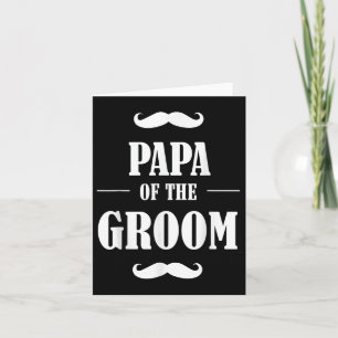 Papa of the Groom T Shirt Funny Wedding Bachelor P Karte
