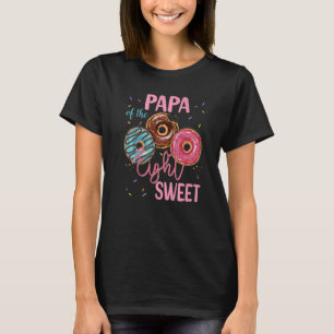 Papa of the Sweet Acht Donut Birthday Party T T-Shirt