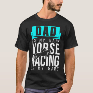Papa Pferderennen ist mein Spiel Pferderennbahn Pf T-Shirt