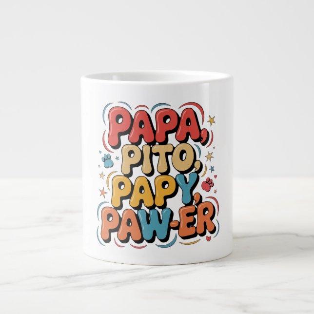 Papa Pito Pappy Pawer Jumbo-Tasse (Vorderseite)