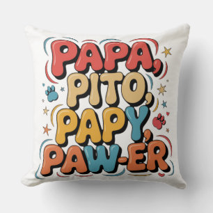 Papa Pito Pappy Pawer Kissen