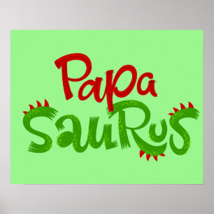 Papa Saurus Graphic Poster