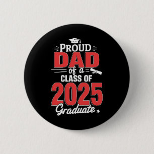 Papa Senior 2025 Stolz Papa Von Einem Abgänger 202 Button