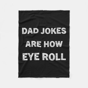 Papa Shirt Vater Jokes sind, wie Auge Roll Geschen Fleecedecke