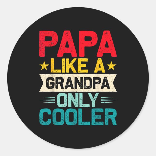 Papa Shirts For Men Grandpa Fathers Day Papa From  Runder Aufkleber (Vorderseite)