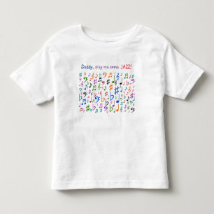 Papa, spiele mir JAZZ! Kleinkind T-shirt