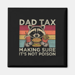 Papa Steuer Sicher Nicht Gift Lustiger Waschbär Va Magnet