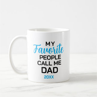 Papa-Tasse, Lieblingsmenschen nennen mich Papa per Kaffeetasse