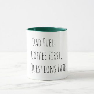 Papa-Treibstoff: Kaffee zuerst, Fragen später Tasse