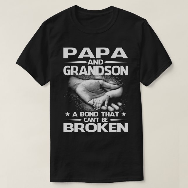 PAPA und GRANDSON eine Anleihe, die nicht gebroche T-Shirt (Design vorne)