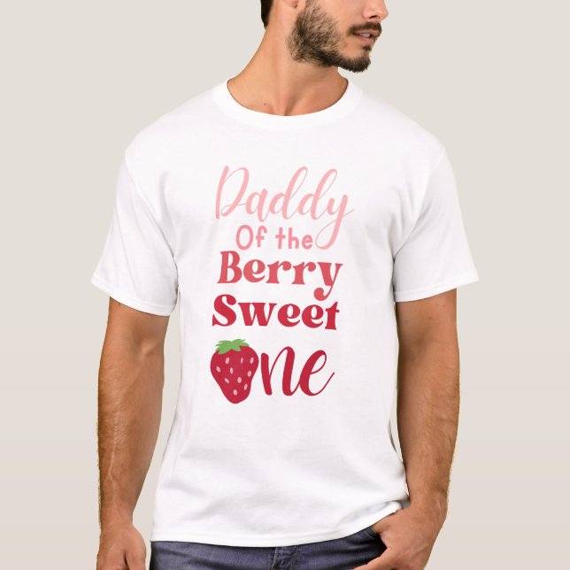 Papa vom Berry Sweet One Strawberry T - Shirt (Vorderseite)