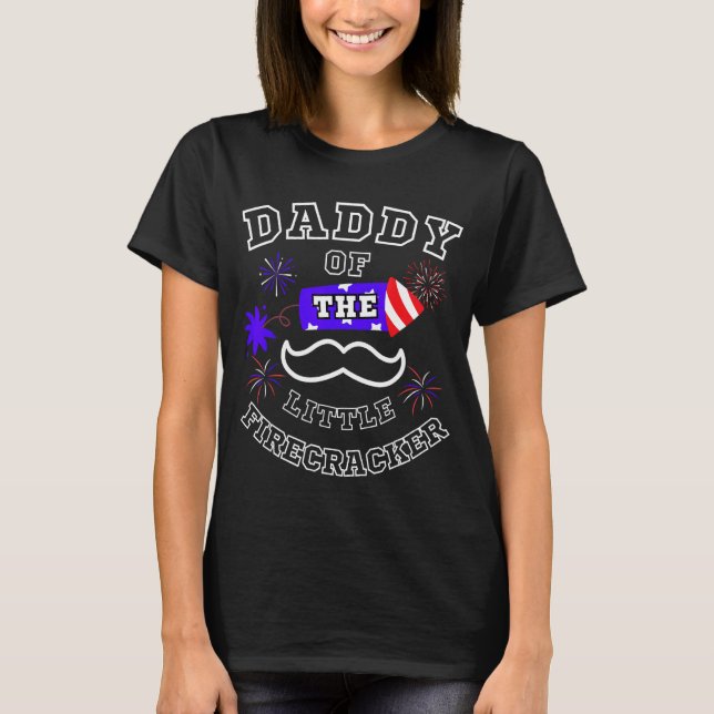 Papa vom kleinen Firecracker-Bart-Vater 4. T-Shirt (Vorderseite)