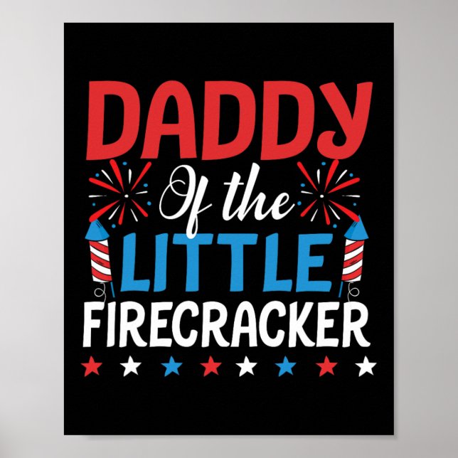 Papa vom kleinen Firecracker Shirt 4. Juli Poster (Vorne)