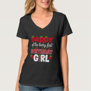 Papa von der Berry First Birthday Girl Strawberry T-Shirt