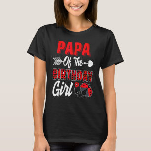 Papa von Ladybug, Familie der Geburtstagskinder, L T-Shirt