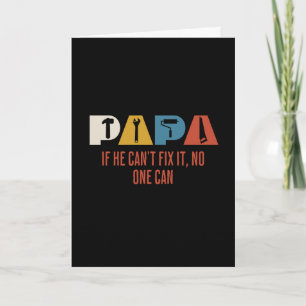 Papa, wenn er es nicht reparieren kann, kann es ni karte