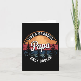 Papa wie ein Opa, nur cooler Lustiger Vater Papa D Karte