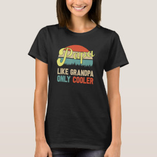 Papa wie ein Opa nur Cooler Vater Definition T-Shirt