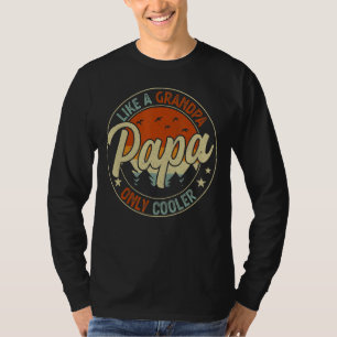 Papa wie ein Opa nur Cooler Vater Papa Definiti T-Shirt