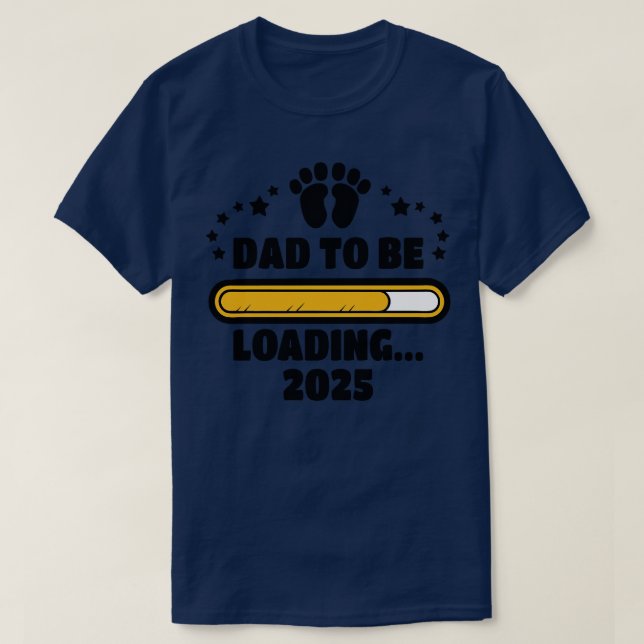 Papa wird 2025 beladen ab 2024 T-Shirt (Design vorne)