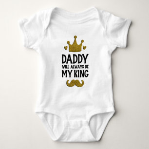 Papa wird immer mein König Baby Bodysuit Strampler