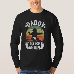 Papa wird wieder neuer Vater bald 2. Vater zweiter T-Shirt