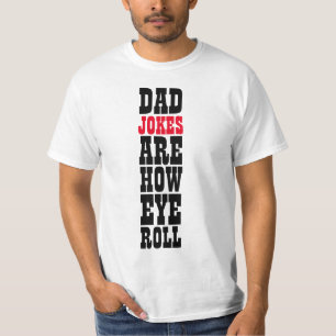 PAPA-WITZE SIND WIE MAN DIE AUGEN VERDREHT TYPOGRA T-Shirt