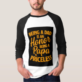 Papa zu sein ist ein unbezahlbarer schwarz-gelber  T-Shirt