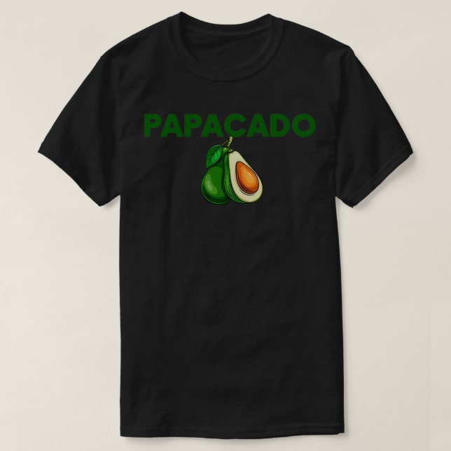 Papacado Funny Papacado Vater Geschenk für Geliebt T-Shirt (Design vorne)