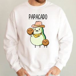 Papacado Sweatshirt