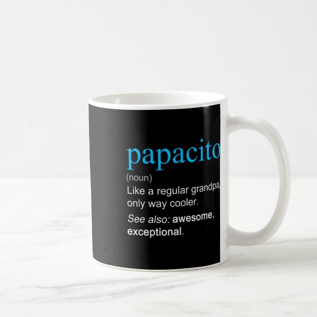 Papacito Definition Substantiv Wie ein cooler Opa  Kaffeetasse (Rechts)