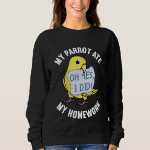 Papagei hat meine Hausaufgaben gefressen I Gelber Sweatshirt