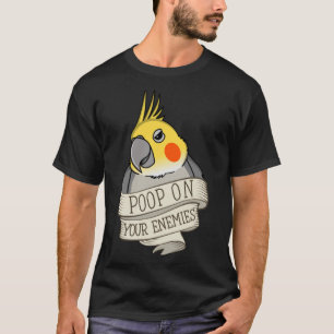 Papagei Kackte auf deinen Feinden I Cockatiel T-Shirt