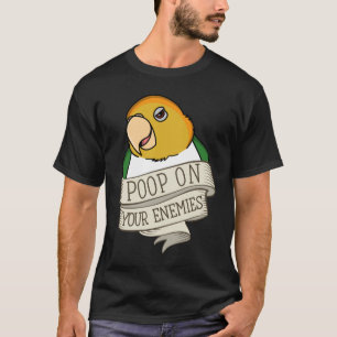 Papagei Kackte auf deinen Feinden I White Bauches T-Shirt