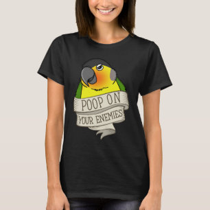Papagei Kackte auf deinen Feinden ich gelblich grü T-Shirt