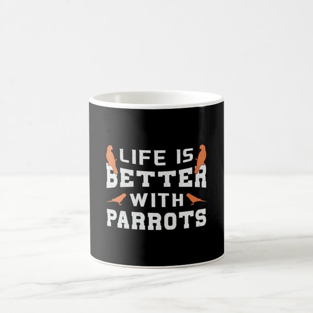 Papageientierleben ist besser mit Papageien Kaffeetasse (Mittel)