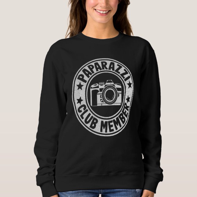 Paparazzi Club Member Photographer Camera  Photogr Sweatshirt (Vorderseite)