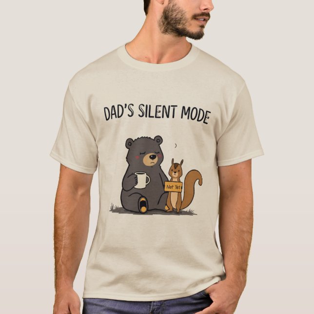 Papas stummer Modus - Lustiges Bär-Shirt  T-Shirt (Vorderseite)