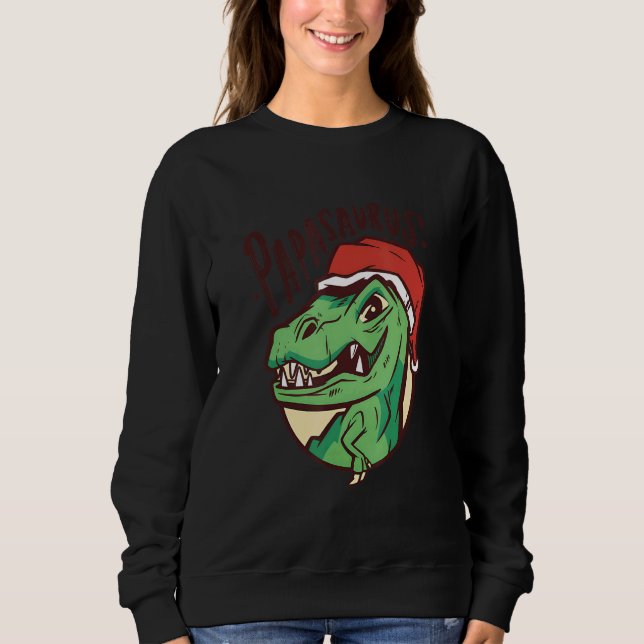 Papasaurus Rex Dinosaur Papa Saurus Family Matchin Sweatshirt (Vorderseite)