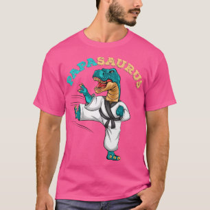 Papasaurus Trex Dinosaur Funny Paprus Karate T-Shirt