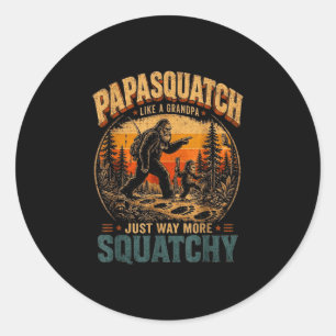 Papasquatch wie ein lustiger Opa Bigfoot-Fan Runder Aufkleber