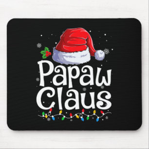 Papaw Claus Xmas Weihnachten Weihnachten Weihnacht Mousepad