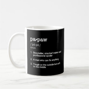 Papaw Definition - Vatertagsgeschenk Kaffeetasse